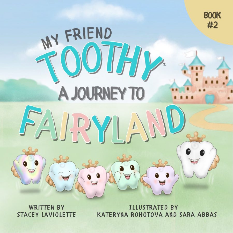My Friend Toothy: A Journey to Fairyland